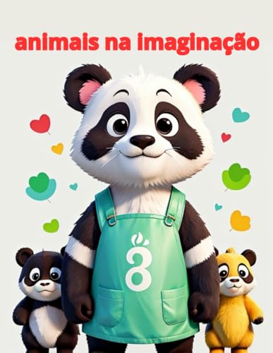 animais na imaginação: livro de animais para colorir devertido e criativo