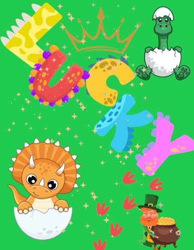 LUCKY Dino: Wide Ruled Notebook With A Green Cool Dinosaur Cover For Kids, Teens,And Students,Cute Journal Perfect Gift For Dinosaur Lovers