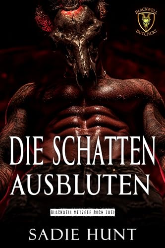 Die Schatten Ausbluten (Blackwell Metzger 2)