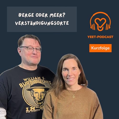 Berge oder Meer? Verst&auml;ndigungsorte