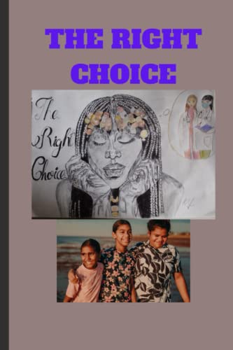 The Right Choice