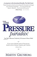 The Pressure Paradox 0982050186 Book Cover