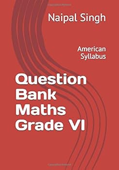 Question Bank Maths Grade VI : American Syllabus