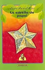La Estrella de Papel (Coleccion Osito de Anteojos)