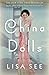 China Dolls: A Novel