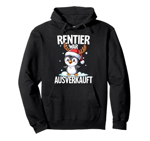Rentier War Ausverkauft Weihnachts Pullover Hoodie
