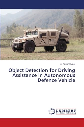 Object Detection for Driving Assistance in Autonomous Defence Vehicle