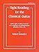 Sight Reading for the Classical Guitar, Level I-III: Daily Sight Reading Material with Emphasis on Interpretation, Phrasing, Form, and More