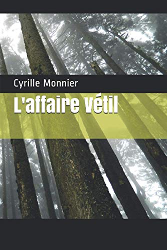 L'affaire Vétil (French Edition)