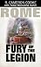 Rome: Fury of the Legion (Sword of the Legion Series)