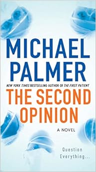 The Second Opinion: A Novel book cover