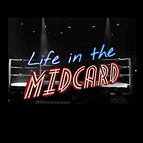 Life In The Midcard cover art