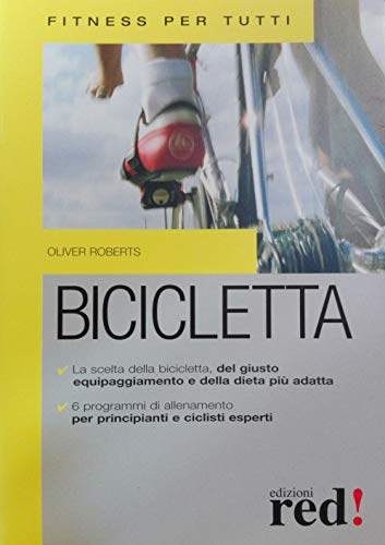  Bicicletta. Ediz. illustrata
