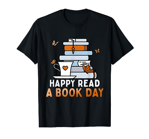 Happy Read A Book Day Introverti Book Club Reading Team T-Shirt