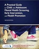 PRACTICAL GUIDE TO CHILD+ADOLESCENT...