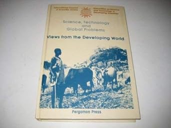 Views from the developing world: Kuala Lumpur, Malaysia, 27-30 April 1979 (Science, technology, and global problems)