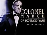 Colonel March of Scotland Yard