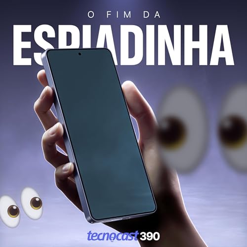 O fim da espiadinha