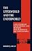 The Upperworld and the Underworld: Case Studies of Racketeering and Business Infiltrations in the United States (Criminal Justice and Public Safety)