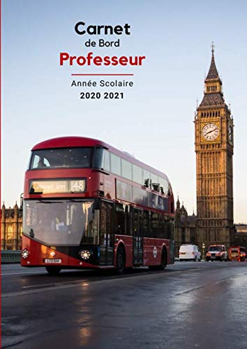Télécharger Carnet de Bord Professeur - Année scolaire 2020 2021: Collège Lycée - Agenda - Relevés de Notes livre En ligne