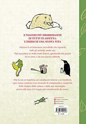 L'avventura Di Nascere. Così Nasco Io, Così Sei Nato Tu. Ediz. A Colori - 2