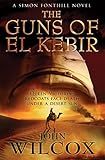 The Guns of El Kebir (Simon Fonthill Series)