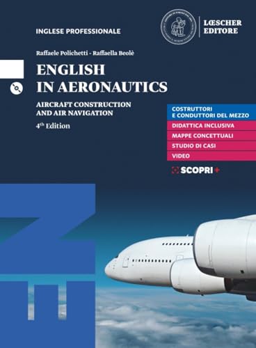 9788858332306 English in aeronautics. Aircraft construction and air navigation. Per le Scuole superiori. Con e-book. Con espansione online. Con CD-ROM