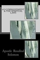 613 Commandment & The Spiritual Laws 1985088428 Book Cover