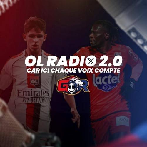 🎙️🦁 𝗢𝗟 𝗥𝗔𝗗𝗜𝗢 𝟮.𝟬 : 𝗗𝗘𝗕𝗥𝗘𝗜𝗙 𝗗&rsquo;𝗔𝗣𝗥𝗘̀𝗦-𝗠𝗔𝗧𝗖𝗛 𝗢𝗟 𝗩𝗦 𝗟𝗔𝗩𝗔𝗟