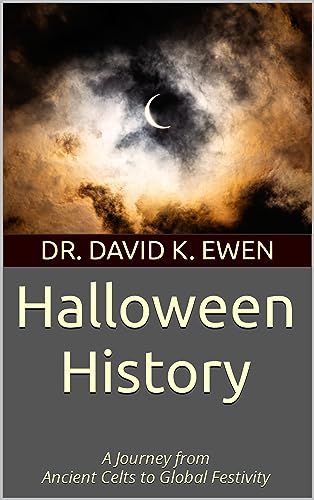 Halloween History: A Journey from Ancient Celts to Global Festivity