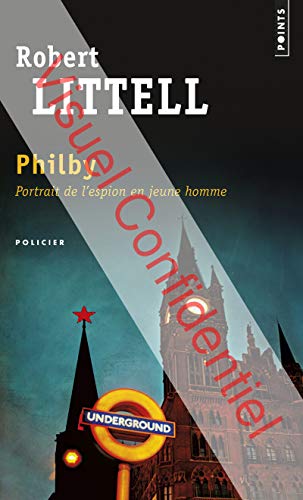 Philby. Portrait de l'espion en jeune homme