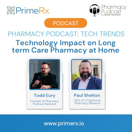 Technology Impact on Long term Care Pharmacy at Home | Pharmacy Tech Trends; PrimeRx