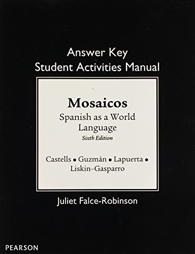 SAM Answer Key for Mosaicos: Spanish as a World Language