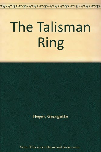The Talisman Ring B000NCWA1C Book Cover