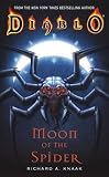 [Diablo: Moon of the Spider] (By: Richard A. Knaak) [published: January, 2013] - Richard A. Knaak