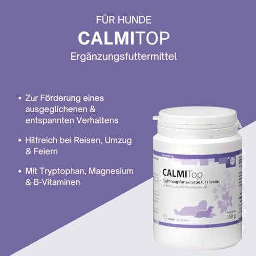 CalmiTop Ergänzungsfuttermittel zur Förderung eines ausgeglichenen und entspannten Verhaltens: Kann natürlich beruhigen mit Tryptophan & Baldrian, Einfache Dosierung, Made in Germany, 100 Stück