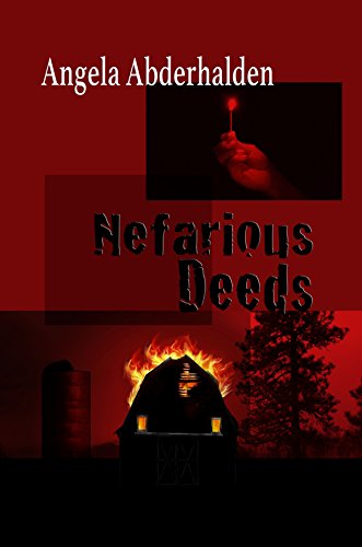 Nefarious Deeds: A Mel Addison Mystery