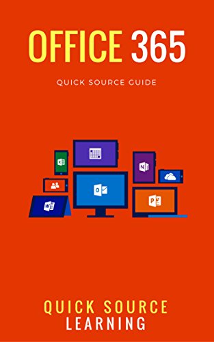 Télécharger Office 365 Quick Source Guide (English Edition) PDF Ebook En Ligne