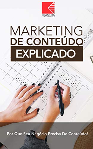 Marketing de Conteúdo Explicado: Por que Sua Empresa Precisa de C...
