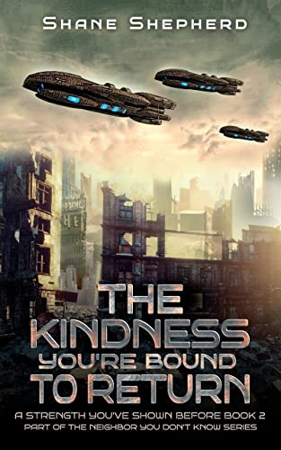 The Kindness You're Bound To Return: Steampunk Fiction (A Strength You've Shown Before Book 2) steampunk buy now online The Kindness You're Bound To Return: Steampunk Fiction (A Strength You've Shown Before Book 2) steampunk buy now online