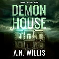 Demon House Audiolibro Por A.N. Willis arte de portada