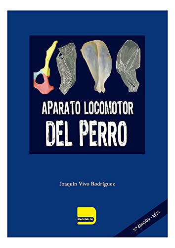 Imagen de Aparato Locomotor del perro Libro Edición 2023 Grado de Veterinaria