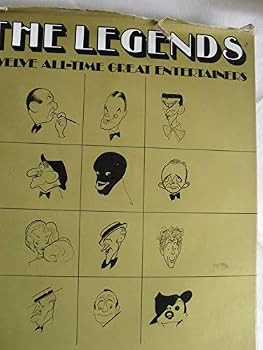 Hardcover THE LEGENDS: Twelve ALL-TIME Great Entertainers Book