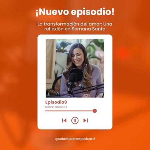 La transformaci&oacute;n del amor