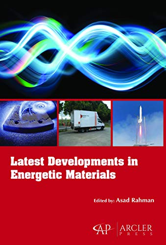 Latest Developments in Energetic Materials view 2