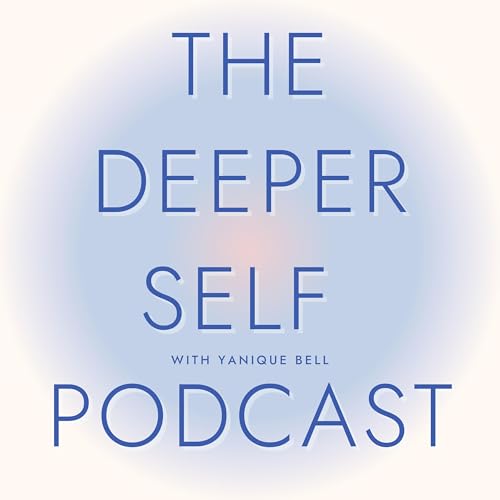 『The Deeper Self Podcast』のカバーアート