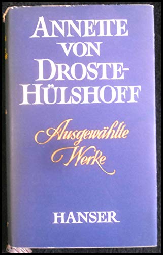 Ausgewählte Werke; Ausgewählt und mit einem Nachwort versehen von Clemens Heselhaus