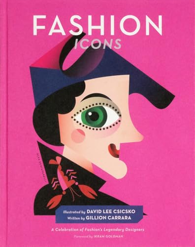 Fashion Icons: A Celebration of Fashion's Legendary Designers (People Series)