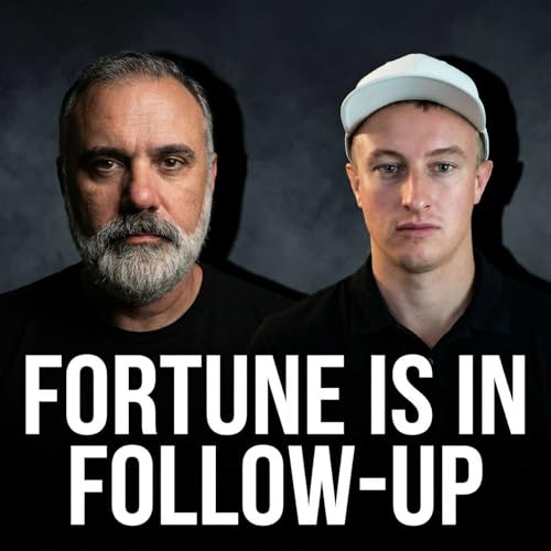 Fortune is in Follow-Up