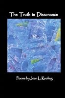 The Truth in Dissonance 069225059X Book Cover